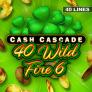 Cash Cascade - 40 Wild Fire 6 徽标