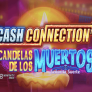 Cash Connection - Candelas de Los Muertos - Señorita Suerte 徽标